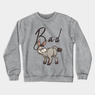 Funny Bad Ass Donkey Tshirt, Funny Shirts, Sarcastic tshirts, Sarcastic Women Shirt, Funny Men Shirt, Funny Gift for him, shirt Crewneck Sweatshirt